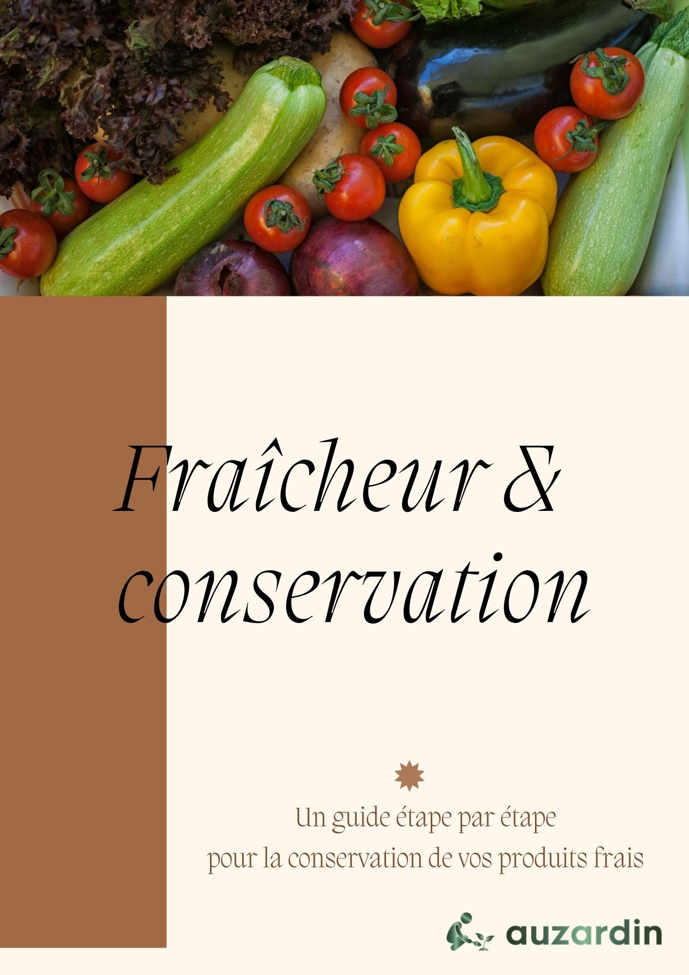 Guide pratique de la conservation des produits frais